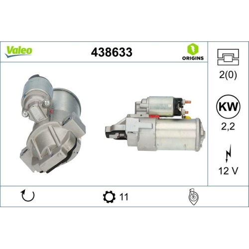VALEO Starter VALEO ORIGINS - NEW O.E. TECHNOLOGIE 438633