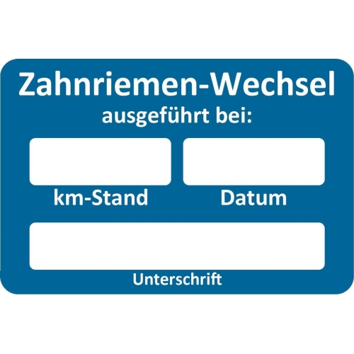 250 Kundendienst-Aufkleber 60 x 40 mm, Blau, Text Zahnriemen-Wechsel ausgef&uuml;hrt