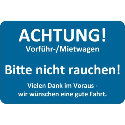 250 Kundendienst-Aufkleber 60 x 40 mm, Text ACHTUNG! Vorf&uuml;hr-/Mietwagen EICHNER