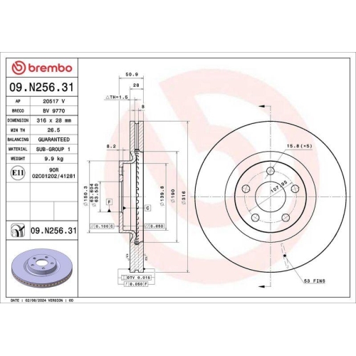 BREMBO Bremsscheibe PRIME LINE - UV Coated 09.N256.31