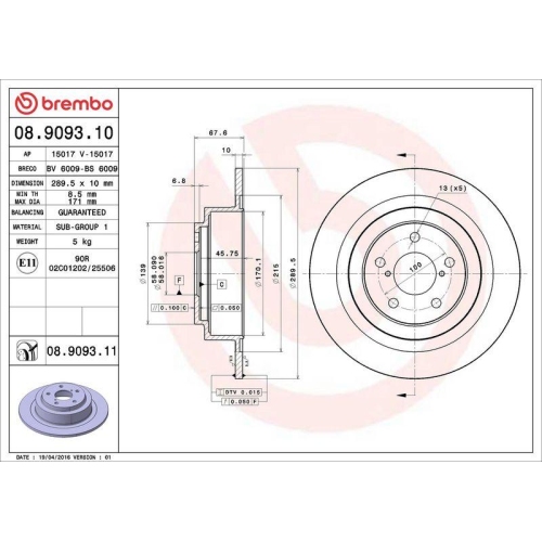 BREMBO Bremsscheibe PRIME LINE - UV Coated 08.9093.11