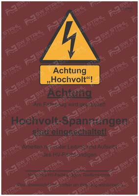 Hinweisschild C&bdquo;Hochvolt-Spannung eingeschaltet Zoll, 07336L SW-Stahl